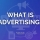 回到Basics: 什麼是廣告？