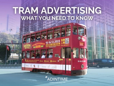 Tram Advertising in Hong Kong: What You Need to Know